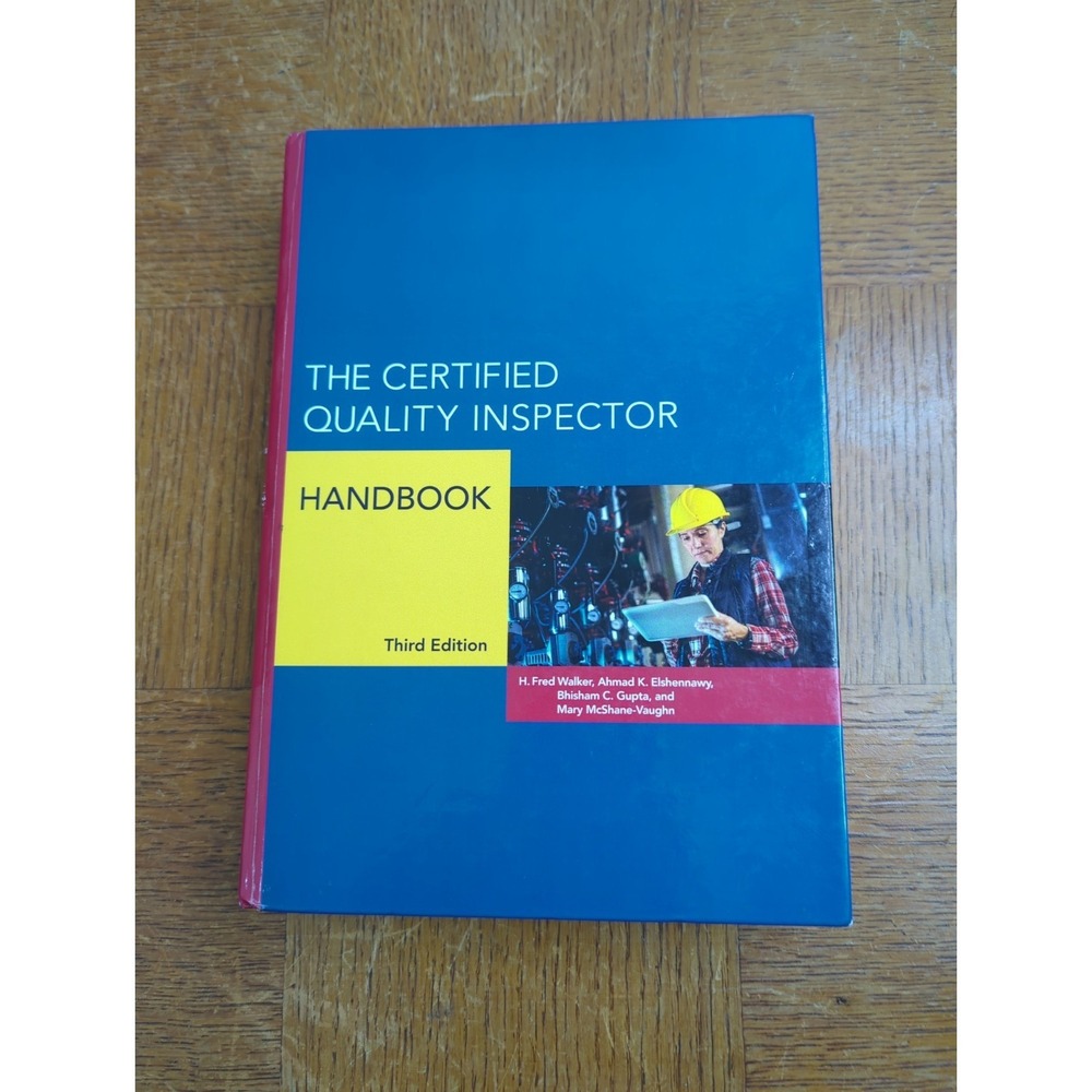 The Certified Quality Inspector Handbook Hardcover 3rd Ed - Very Good Condition